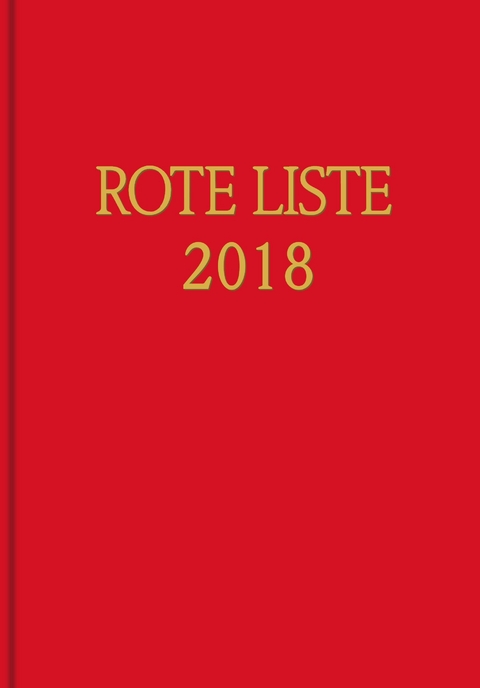 ROTE LISTE 2018 Buchausgabe Einzelausgabe