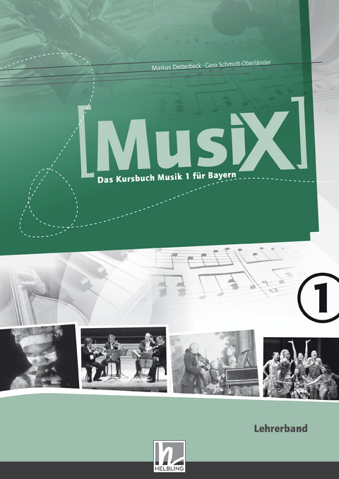 MusiX 1 BY (Ausgabe ab 2017) Paket Netzwerklizenz - Markus Detterbeck, Gero Schmidt-Oberländer