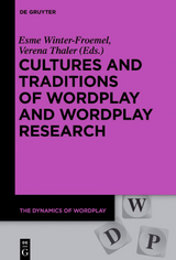 Cultures and Traditions of Wordplay and Wordplay Research - 