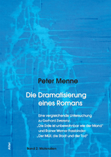 Die Dramatisierung eines Romans - Peter Menne