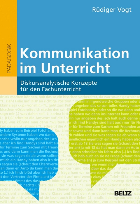Kommunikation im Unterricht -  Rüdiger Vogt