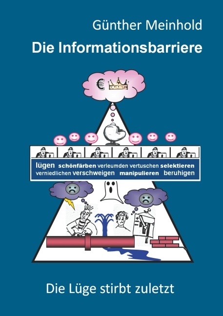 Die Informationsbarriere - Günther Meinhold