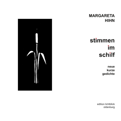 Stimmen im Schilf - Margareta Hihn