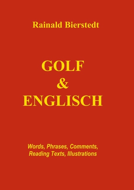 Golf & Englisch - Rainald Bierstedt
