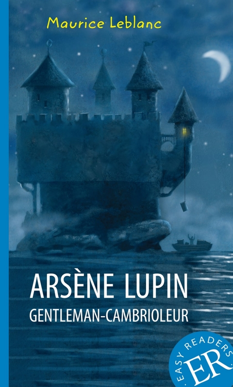 Arsène Lupin gentleman-cambrioleur - Maurice Leblanc