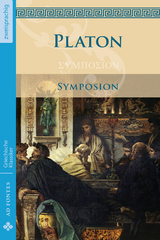 Symposion / Das Gastmahl -  Platon