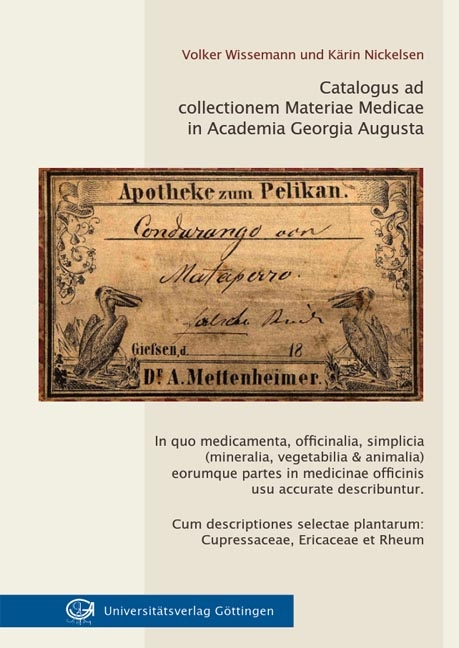 Catalogus ad collectionem Materiae Medicae in Academia Georgia Augusta - 