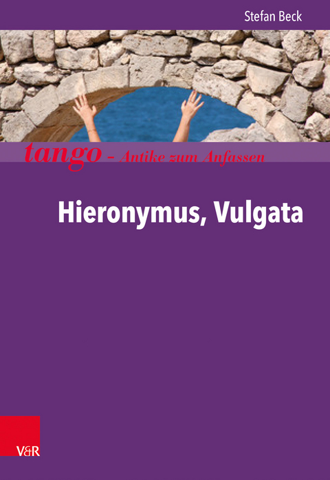 Hieronymus, Vulgata - Stefan Beck