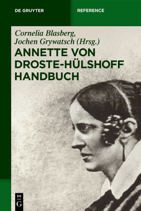 Annette von Droste-Hülshoff Handbuch - 