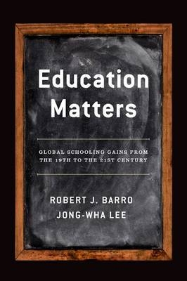 Education Matters -  Robert J. Barro,  Jong-Wha Lee