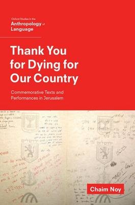 Thank You for Dying for Our Country -  Chaim Noy