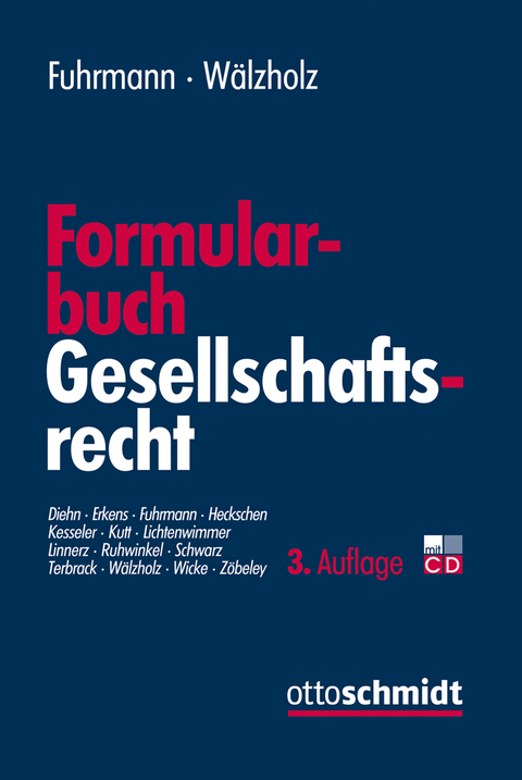 Formularbuch Gesellschaftsrecht - 