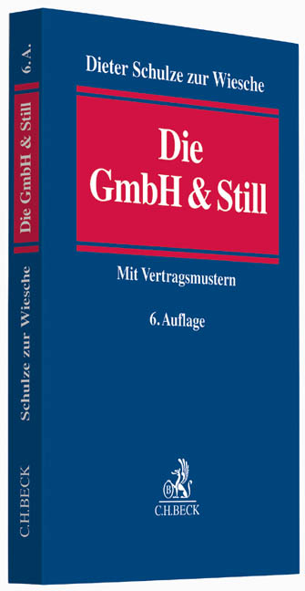 Die GmbH & Still - Dieter Schulze zur Wiesche