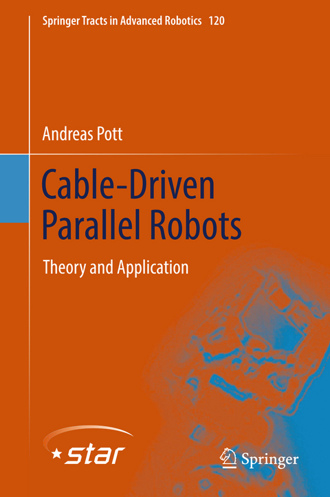 Cable-Driven Parallel Robots - Andreas Pott