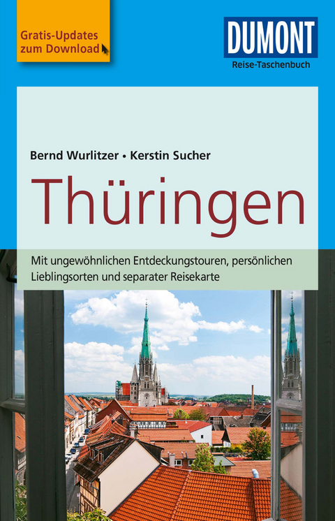 DuMont Reise-Taschenbuch Reiseführer Thüringen - Bernd Wurlitzer, Kerstin Sucher