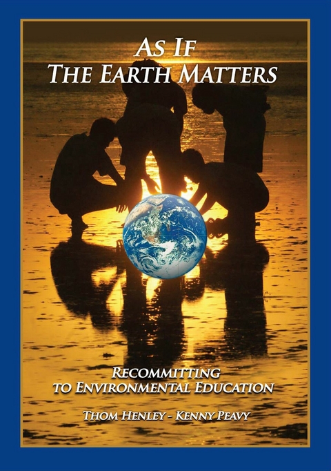 As If the Earth Matters -  Thom Henley