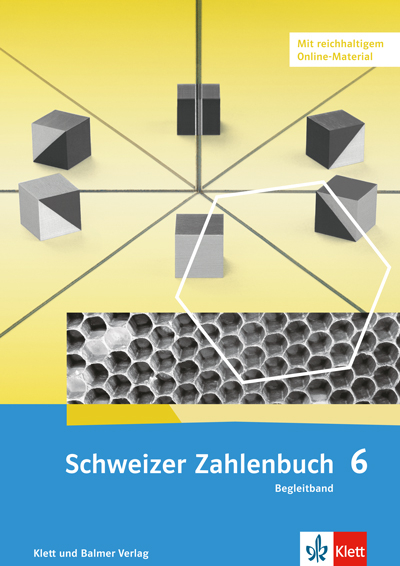 Schweizer Zahlenbuch 6 - Walter Affolter, Heinz Amstad, Monika Doebeli, Gregor Wieland