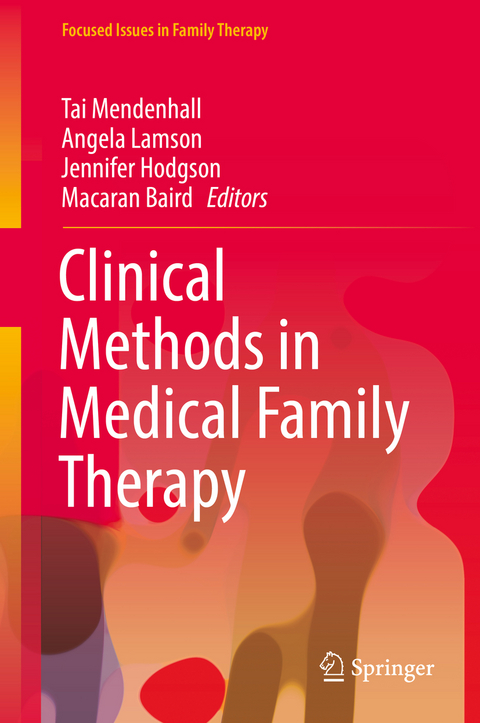 Clinical Methods in Medical Family Therapy - 