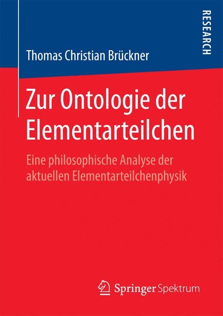 Zur Ontologie der Elementarteilchen - Thomas Christian Brückner