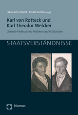 Karl von Rotteck und Karl Theodor Welcker - 