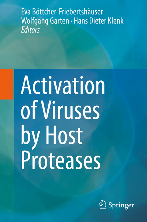 Activation of Viruses by Host Proteases - 