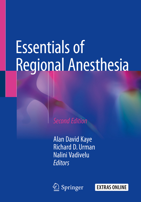 Essentials of Regional Anesthesia - 