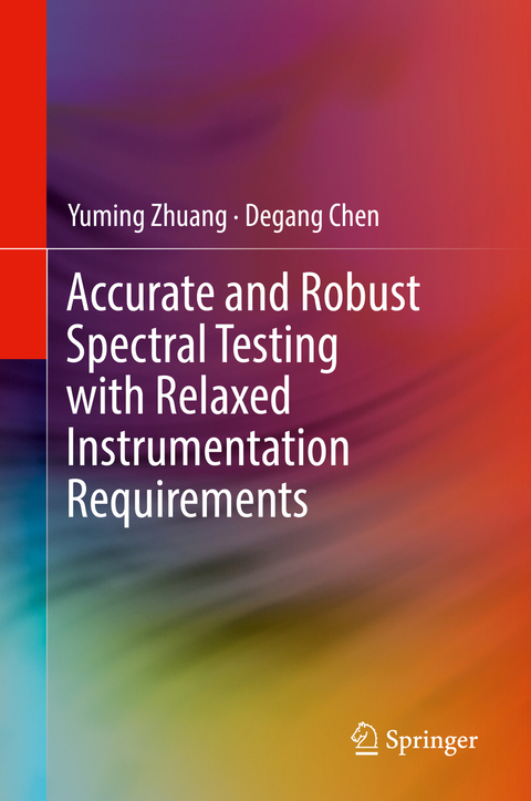 Accurate and Robust Spectral Testing with Relaxed Instrumentation Requirements - Yuming Zhuang, Degang Chen