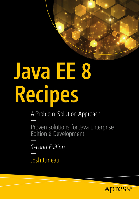 Java EE 8 Recipes - Josh Juneau