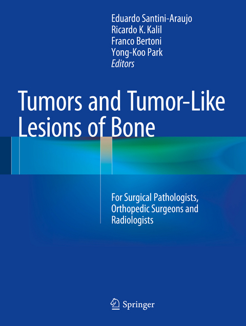 Tumors and Tumor-Like Lesions of Bone - 