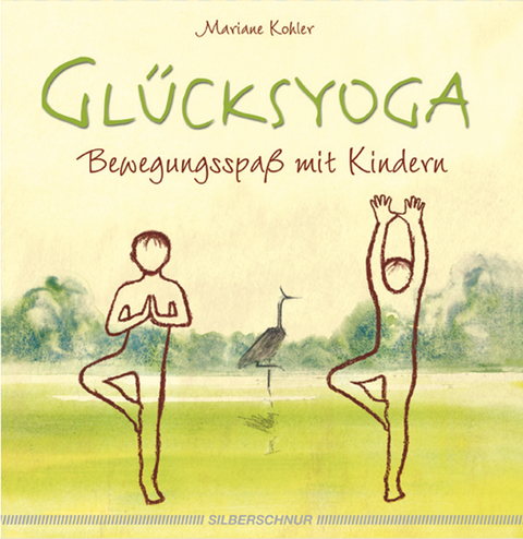 Glücksyoga - Mariane Kohler