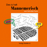 Des is halt Mannemerisch - Schmitt, Franz; Linde, Helmut