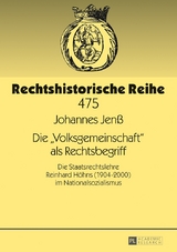 Die «Volksgemeinschaft» als Rechtsbegriff - Johannes Jenß