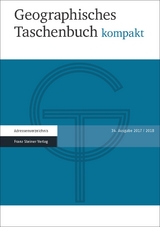 Geographisches Taschenbuch kompakt 2017/2018 - 