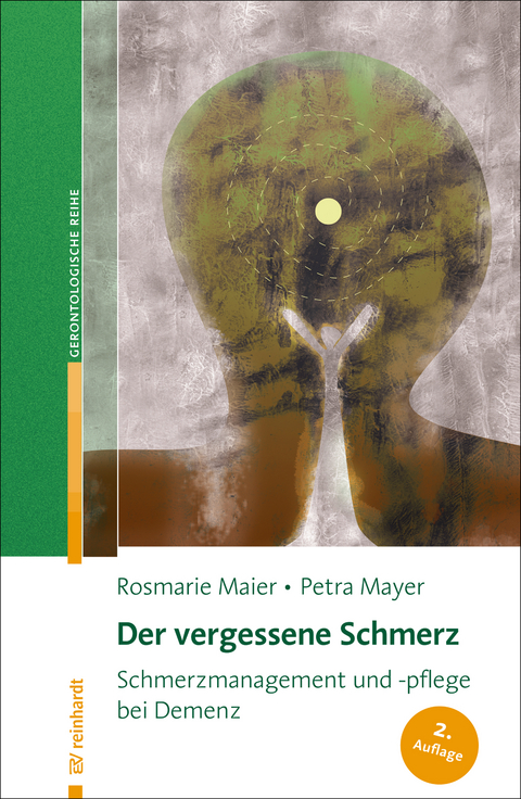 Der vergessene Schmerz - Rosmarie Maier, Petra Mayer