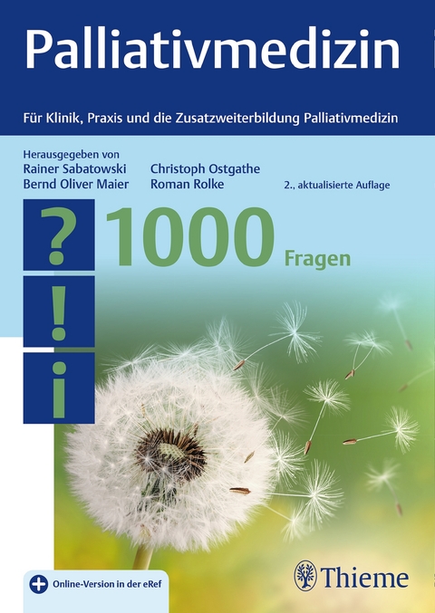 Palliativmedizin - 1000 Fragen - 