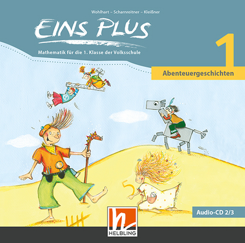 EINS PLUS 1, Audio-CD 2+3 - David Wohlhart, Michael Scharnreitner, Elisa Kleißner