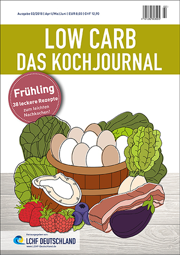 LOW CARB Das Kochjournal Frühling -  LCHF Deutschland