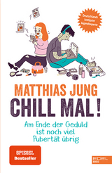 Chill mal! - Matthias Jung