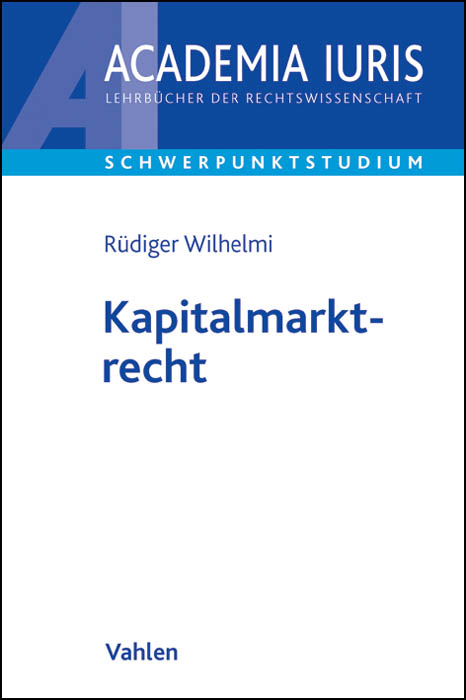 Kapitalmarktrecht - Rüdiger Wilhelmi
