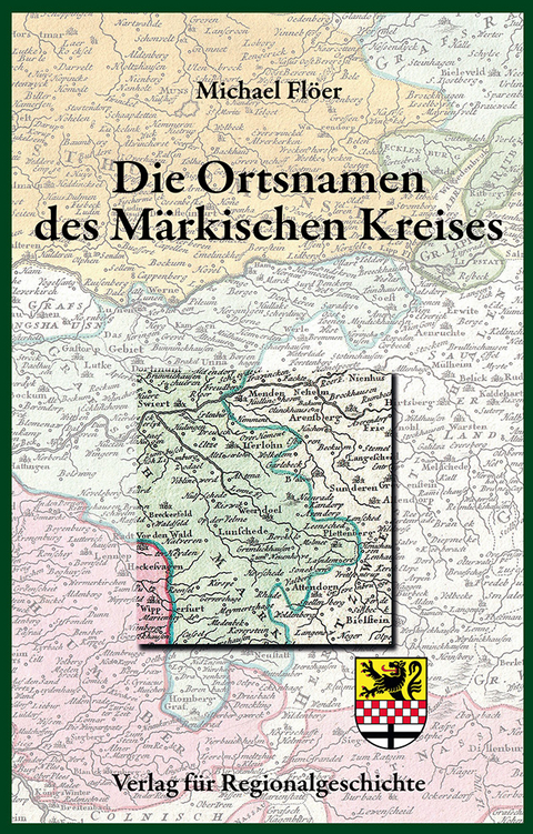 Die Ortsnamen des Märkischen Kreises - Michael Flöer