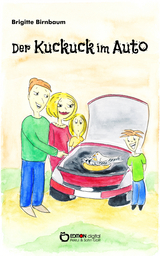 Der Kuckuck im Auto - Brigitte Birnbaum