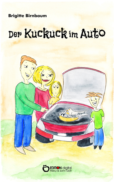 Der Kuckuck im Auto - Brigitte Birnbaum