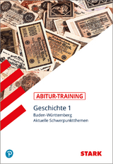 STARK Abitur-Training - Geschichte Band 1 - BaWü