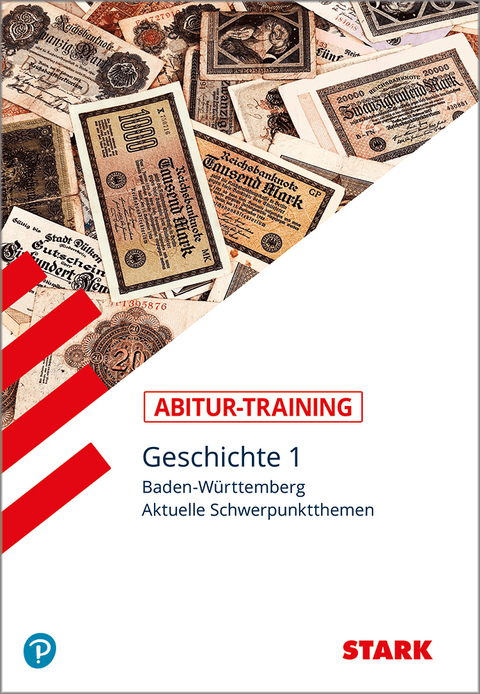 STARK Abitur-Training - Geschichte Band 1 - BaWü