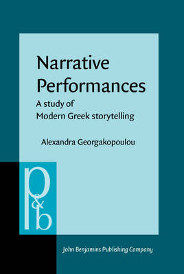 Narrative Performances -  Georgakopoulou Alexandra Georgakopoulou