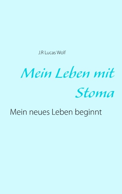 Mein Leben mit Stoma