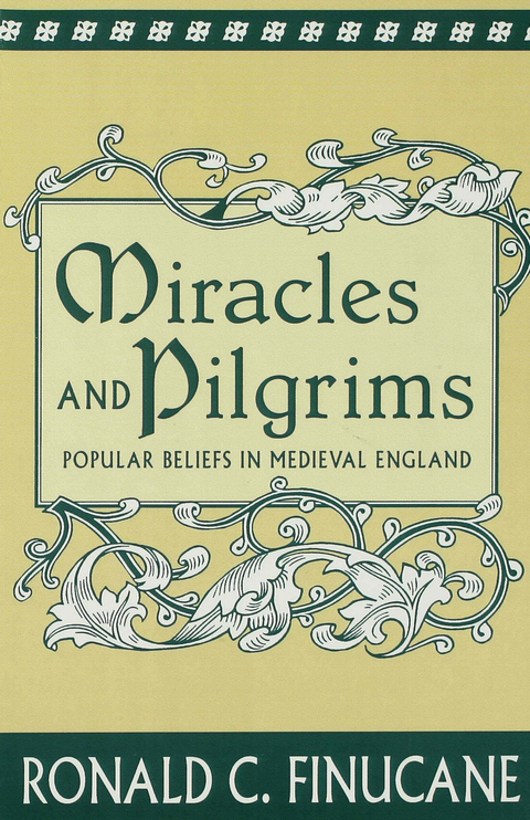 Miracles and Pilgrims - Ronald C. Finucane