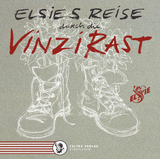 Elsies Reise durch die VinziRast - Elsie Herberstein