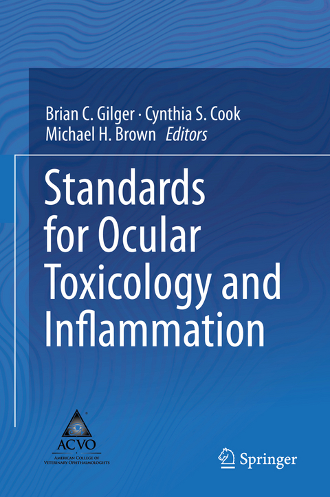 Standards for Ocular Toxicology and Inflammation - 