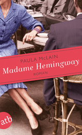 Madame Hemingway - Paula McLain